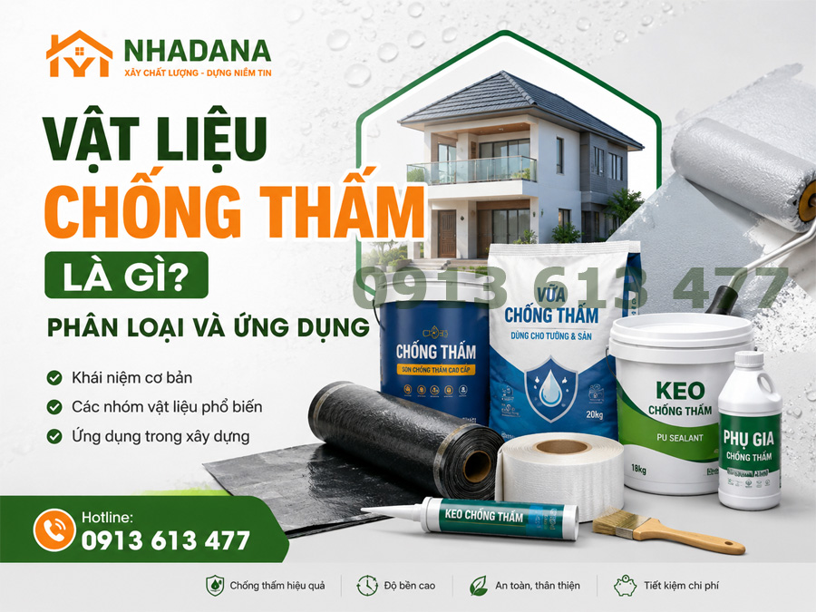 Vật Liệu Chống Thấm Là Gì? Phân Loại Và Ứng Dụng