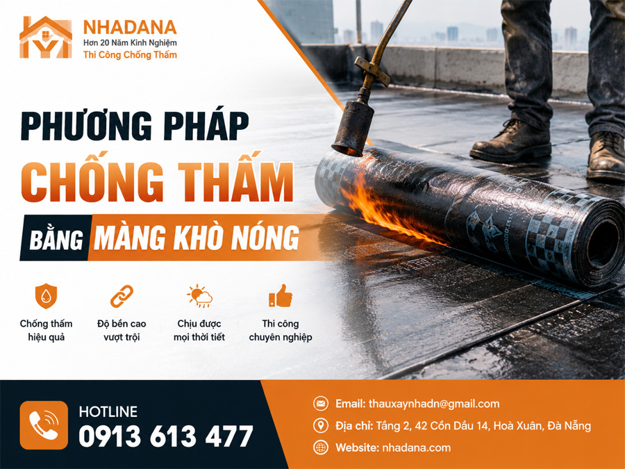 Phương Pháp Chống Thấm Bằng Màng Khò Nóng: Quy Trình Thi Công Và Những Điều Cần Biết