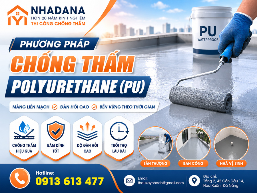 Phương Pháp Chống Thấm Polyurethane (PU): Quy Trình, Ưu Nhược Điểm Và Ứng Dụng