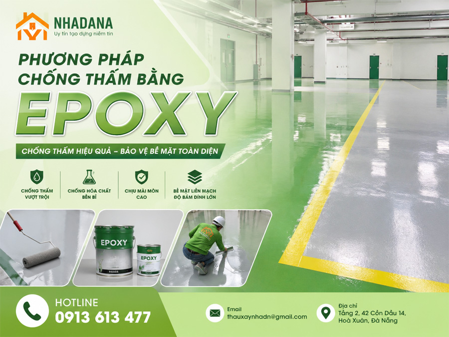 Phương Pháp Chống Thấm Bằng Epoxy: Khi Nào Nên Chọn Thay Vì PU, Sika Hay Composite?