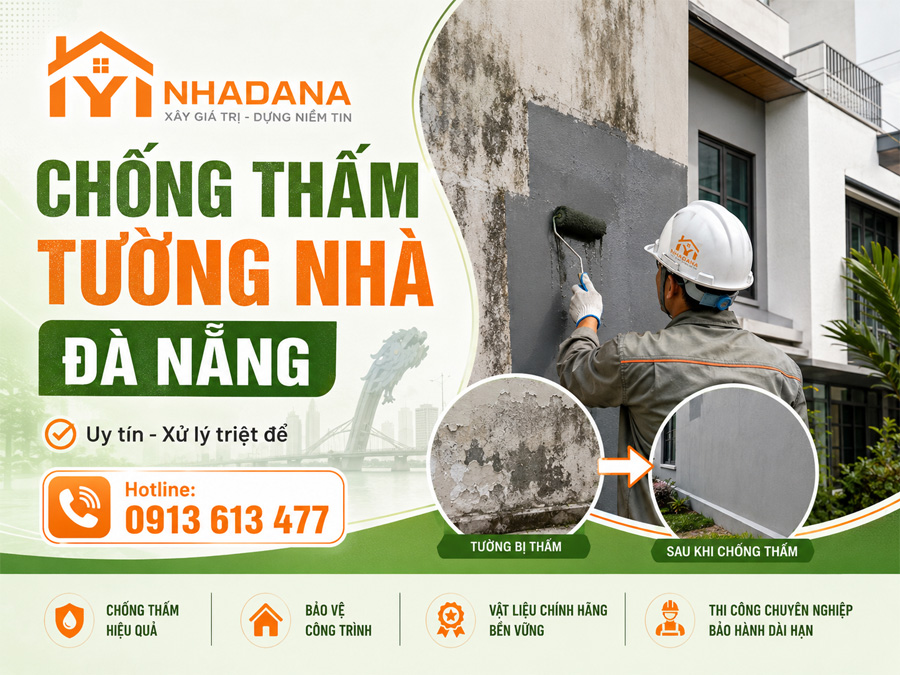 Dịch Vụ Chống Thấm Tường Nhà Đà Nẵng Uy Tín, Xử Lý Triệt Để