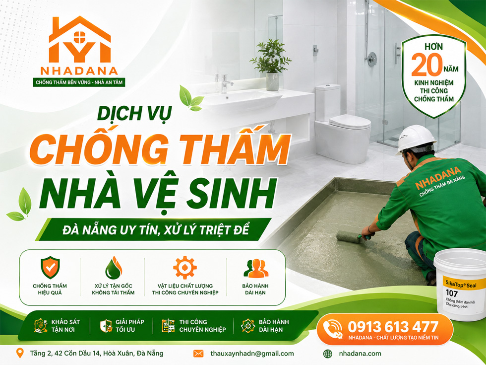 Dịch Vụ Chống Thấm Nhà Vệ Sinh Đà Nẵng Uy Tín, Xử Lý Triệt Để