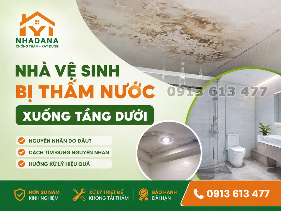Nhà Vệ Sinh Bị Thấm Nước Xuống Tầng Dưới: Nguyên Nhân Và Cách Xử Lý