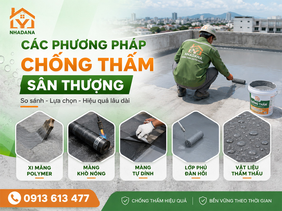 Các Phương Pháp Chống Thấm Sân Thượng Phổ Biến – Nên Chọn Cách Nào?