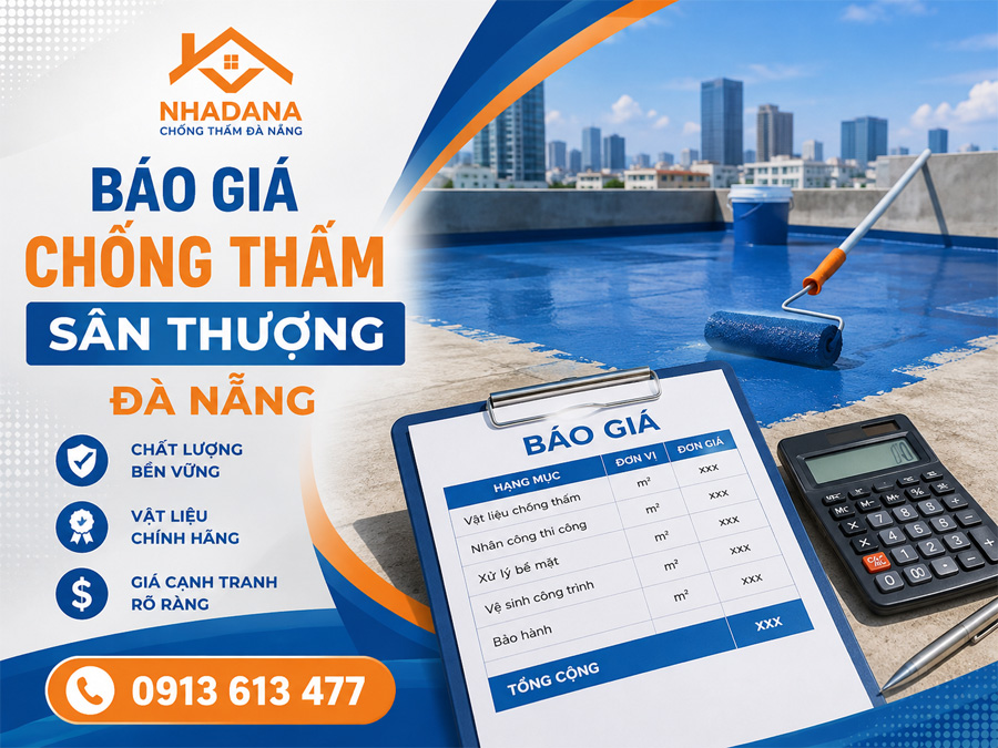 Báo Giá Chống Thấm Sân Thượng Đà Nẵng Mới Nhất 2026
