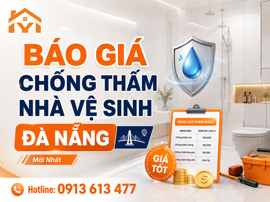 Báo Giá Chống Thấm Nhà Vệ Sinh Đà Nẵng Mới Nhất 2026