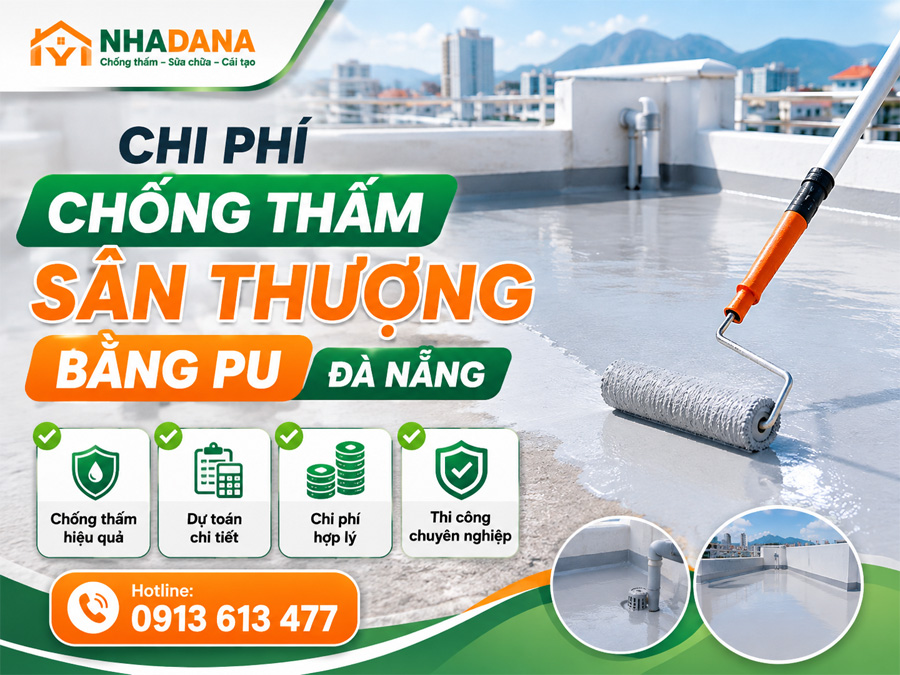 Chi Phí Chống Thấm Sân Thượng Bằng PU Đà Nẵng