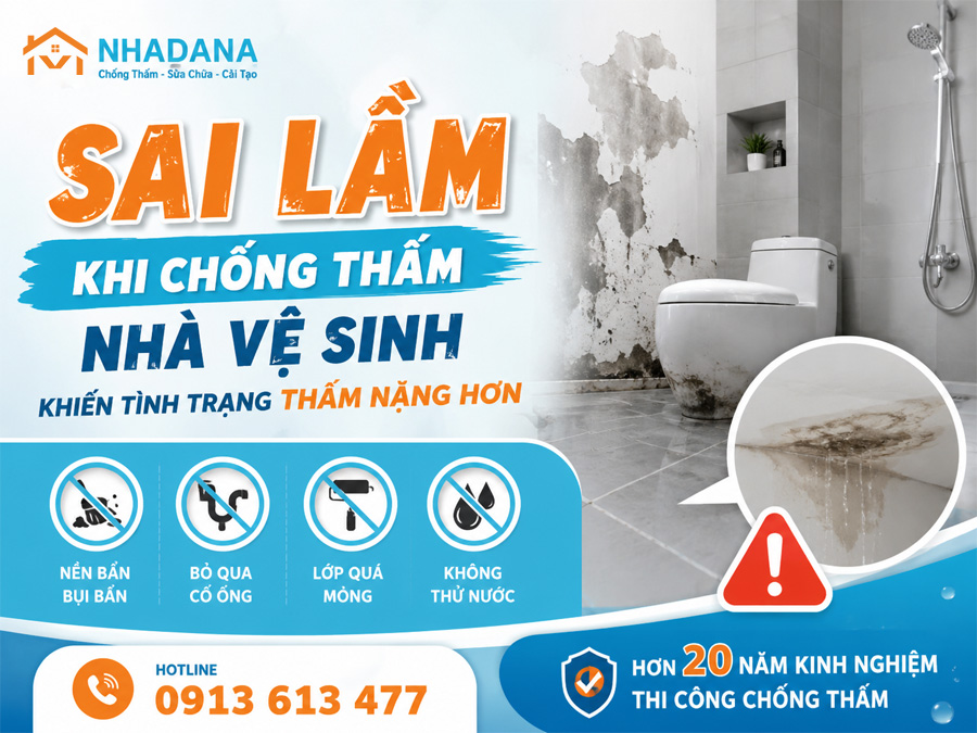 Sai Lầm Khi Chống Thấm Nhà Vệ Sinh Khiến Tình Trạng Thấm Nặng Hơn