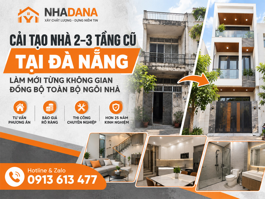 Báo giá Cải Tạo Nhà 2–3 Tầng Cũ Tại Đà Nẵng – Làm Mới Từng Không Gian, Đồng Bộ Toàn Bộ Ngôi Nhà